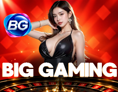 Big gaming